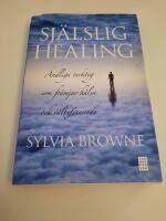 Sj&auml;lslig healing : andliga verktyg som fr&auml;mjar h&auml;lsa och v&auml;lbefinnande