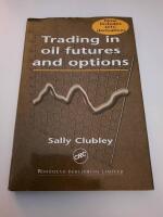 Trading in oil futures and options
