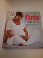 V&auml;nta & f&ouml;da barn