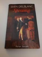 Speranza : en samtida ber&auml;ttelse : [roman]