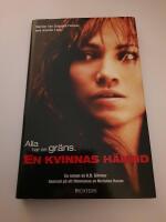 En kvinnas h&auml;mnd : en roman
