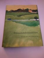 F&ouml;resundsf&ouml;rbindelsen : p&aring; v&auml;g mot det f&ouml;rflutna