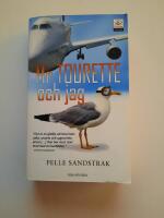 Mr Tourette och jag