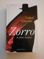 Zorro : s&aring; f&ouml;ddes legenden