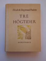 Tre h&ouml;gtider