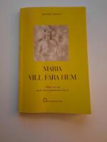 Maria vill fara hem