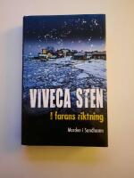 I farans riktning : [morden i Sandhamn]