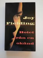 Hotet fr&aring;n en ok&auml;nd