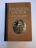 Familjens lagbok : juridik i vardagslivet