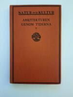Arkitekturen genom tiderna II