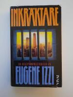 Inkr&auml;ktare : [en h&ouml;gsp&auml;nningsthriller]
