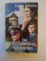 En fr&auml;mling vid porten