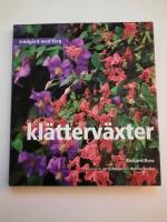Kl&auml;tterv&auml;xter : Tr&auml;dg&aring;rd med f&auml;rg