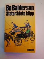 Statsr&aring;dets klipp : detektivroman