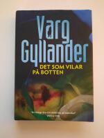 Det som vilar p&aring; botten