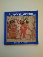 Egyptian painting and drawing in the British Museum
