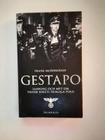 Gestapo : Sanning och myt om Tredje rikets hemliga polis