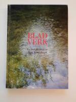 Bladverk - en tr&auml;dg&aring;rdsbok