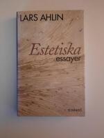 Estetiska essayer - variationer och konsekvens