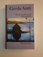 Det &auml;r mycket med det jordiska - roman