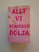 Allt vi f&ouml;rs&ouml;ker d&ouml;lja