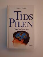 Tidspilen : cerebrala ess&auml;er