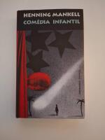 Com&eacute;dia infantil : [roman]