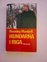 Hundarna i Riga : kriminalroman