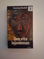 Den vita lejoninnan : Kriminalroman