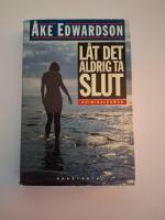 L&aring;t det aldrig ta slut