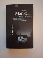 Dansl&auml;rarens &aring;terkomst