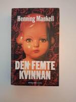 Den femte kvinnan : [kriminalroman]