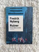 Ruiner : f&ouml;rsta h&auml;ftet (I - XXII)