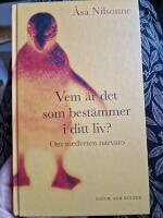 Vem &auml;r det som best&auml;mmer i ditt liv? : om medveten n&auml;rvaro