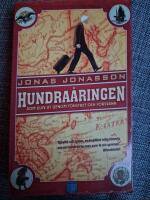 Hundra&aring;ringen som klev ut genom f&ouml;nstret och f&ouml;rsvann