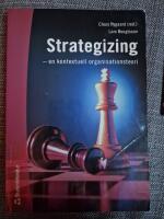 Strategizing - - en kontextuell organisationsteori