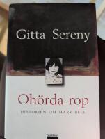 Oh&ouml;rda rop - historien om Mary Bell