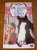 F&ouml;r alltid i mitt hj&auml;rta 