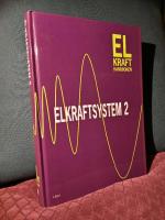 Elkrafthandboken &ndash; Elkraftsystem 2