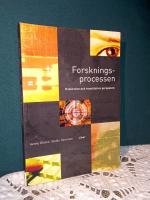 Forskningsprocessen - Kvalitativa och kvantitativa perspektiv