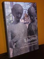 L&auml;sarna &ndash; 1800-talets folkv&auml;ckelse och det moderna genombrottet