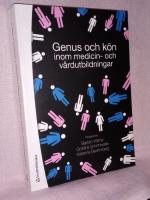 Genus och k&ouml;n inom medicin- och v&aring;rdutbildningar