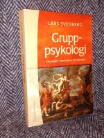 Gruppsykologi [Grupp-psykologi] &ndash; Om grupper, organisationer och ledarskap