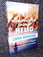 Ni ska vara heliga f&ouml;r jag &auml;r HELIG &ndash; &Ouml;sterl&auml;ndsk andlighet och biblisk kristendom