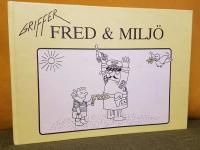 Fred & milj&ouml; [Griffers sk&auml;mtteckningar]