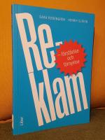 Reklam &ndash; f&ouml;rst&aring;else och f&ouml;rnyelse