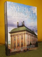 Sveriges historia &ndash; Fj&auml;rde bandet &ndash; 1600&ndash;1721