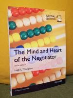 The Mind and Heart of the Negotiator &ndash; Sixth Edition, Global Edition