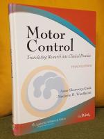 Motor Control &ndash; Translating Research into Clinical Practice &ndash; Third Edition