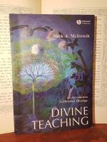 Divine Teaching. An Introduction to Christian Theology